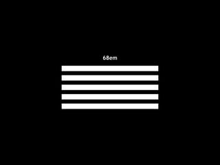 68em

 