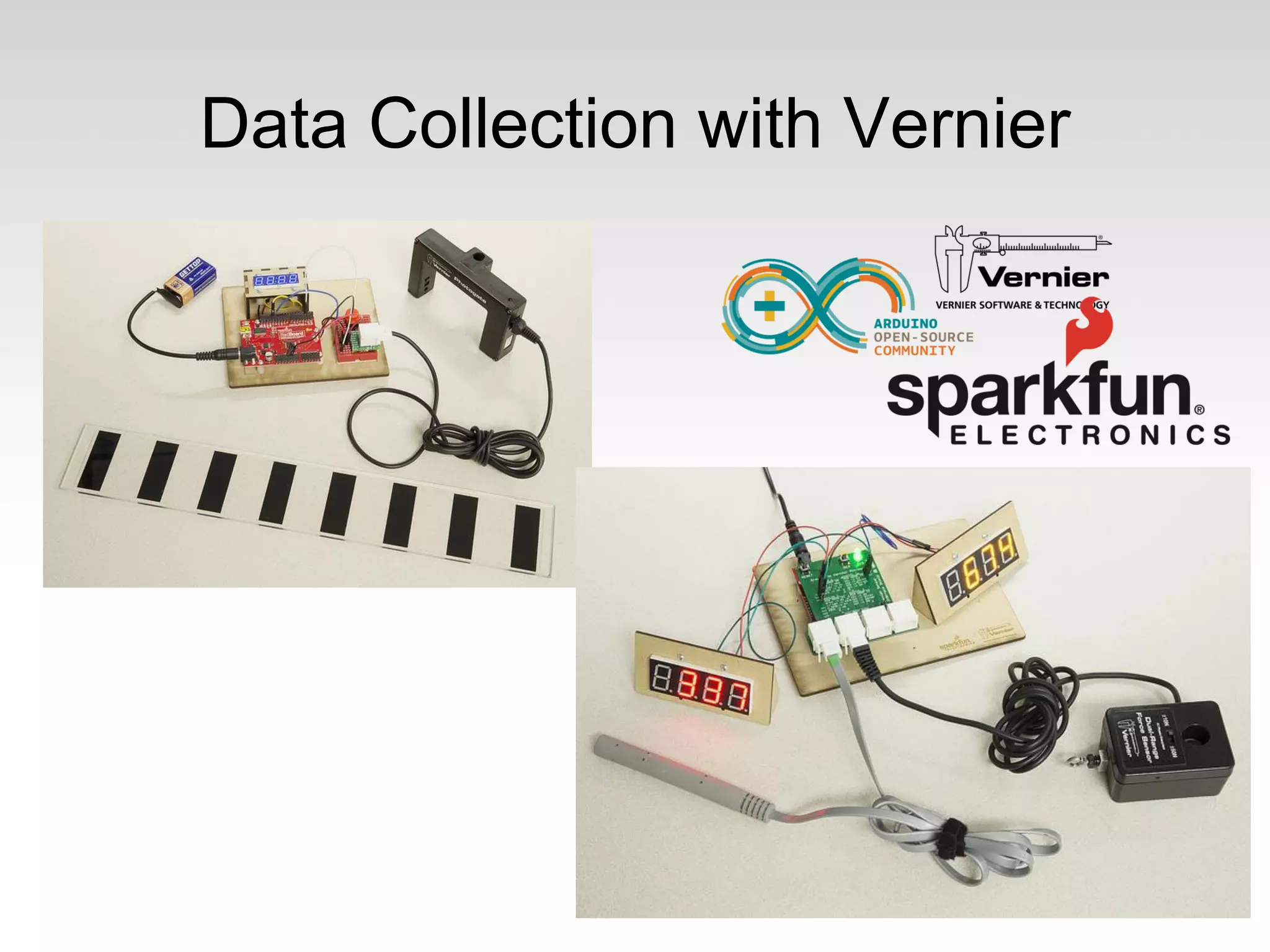 Data Collection with Vernier

 