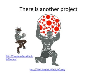 There is another project

http://thinkaurelius.github.
io/faunus/

http://thinkaurelius.github.io/titan/

 