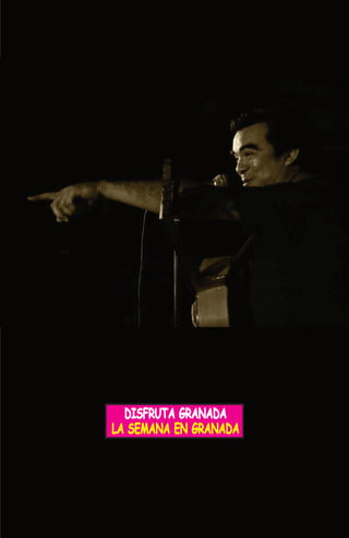DISFRUTA GRANADA
LA SEMANA EN GRANADA

 