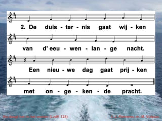 Nu daagt het in het oosten (LvdK 124)

t. J. Riemens; m. M. Vulpius

 