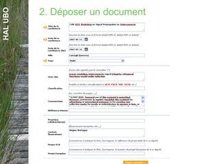 HALUBO
2. Déposer un document
Ex: ANR-05-BDIV-001
 