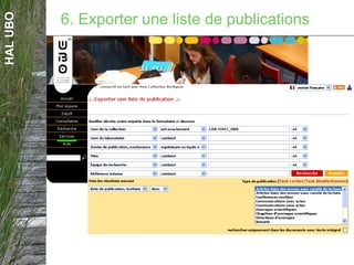 HALUBO
6. Exporter une liste de publications
 