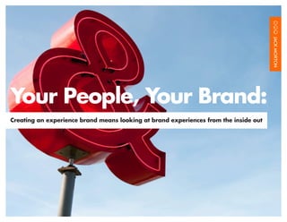 Why brand experience depends on organizational alignment