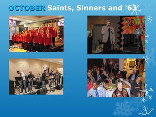 OCTOBER Saints, Sinners and ‘63

 