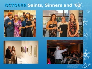 OCTOBER Saints, Sinners and ‘63

 