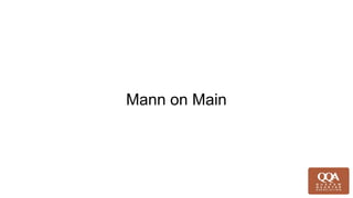 Mann on Main
 