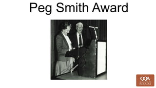 Peg Smith Award
 
