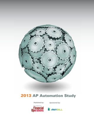 2013 AP Automation Study
Sponsored by:Published by:
 