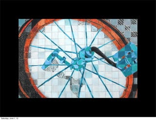 Saturday, June 1, 13