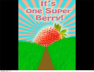 Saturday, June 1, 13