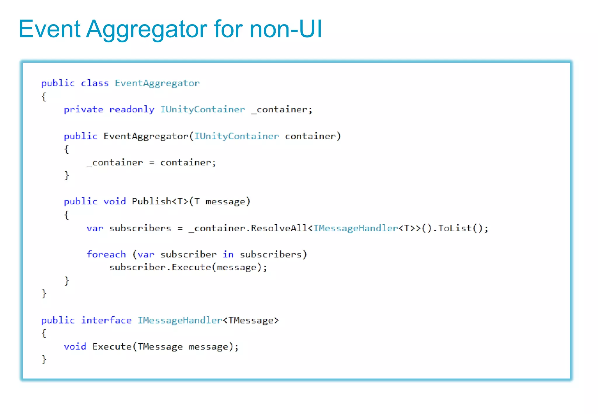 Event Aggregator for non-UI
 