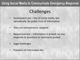 Using Social Media to Communicate Emergency Response