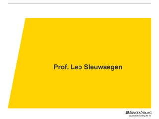 Prof. Leo Sleuwaegen
 