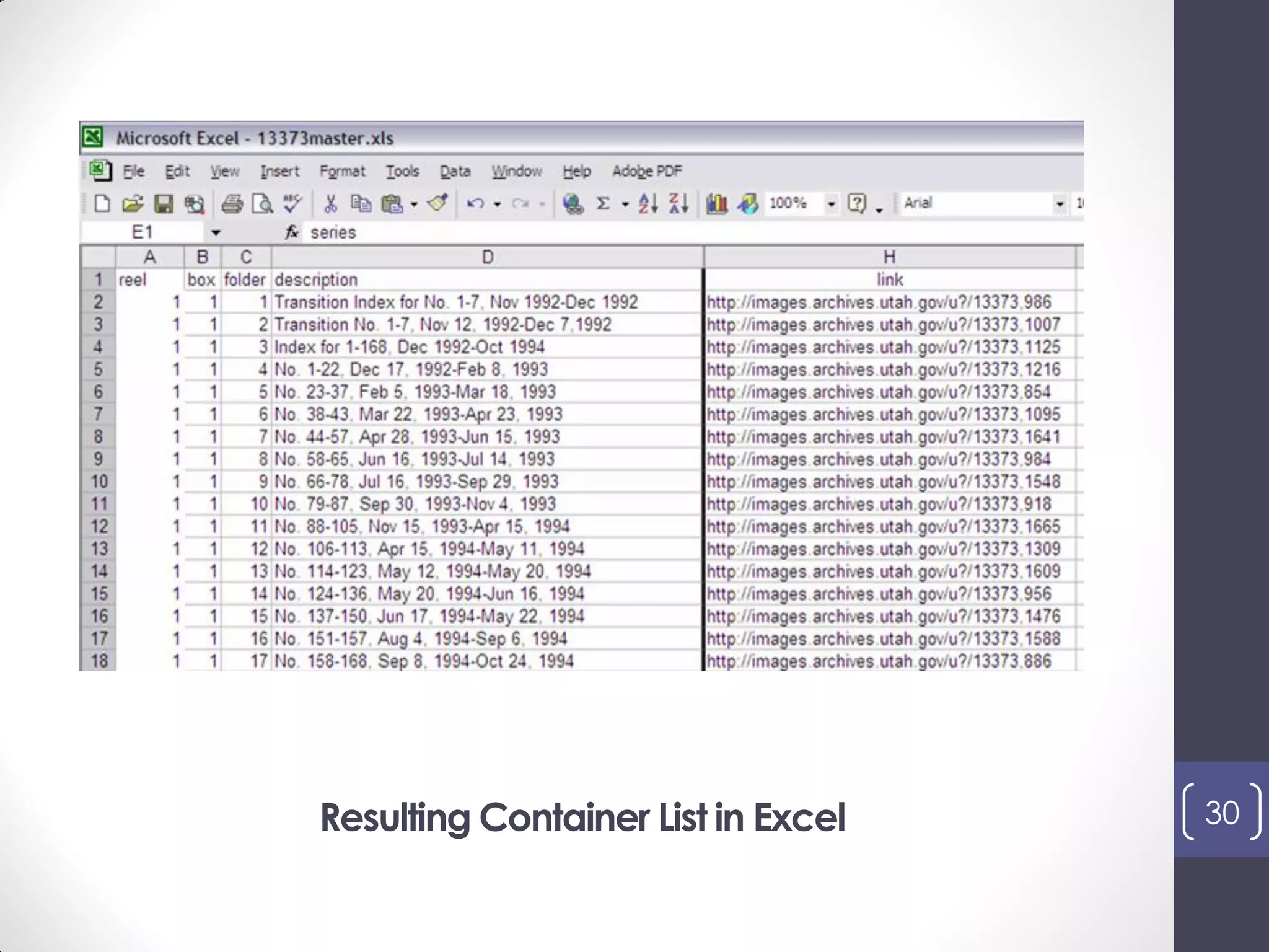 Resulting Container List in Excel 30
 
