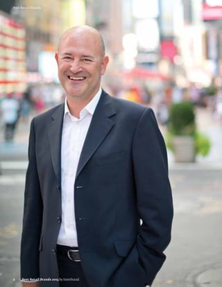 Best Retail Brands




2    Best Retail Brands 2013 by Interbrand
 