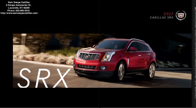 2013 Cadillac Srx Brochure Ky Louisville Cadillac Dealer