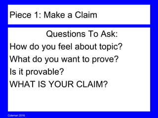 Coleman’s Classroom www.clmn.net
How Many Body
Paragraphs
Would this
Thesis have?
Revised Thesis Sentence
Although the
dogs are more
popular than cats,
cats make the best
companions because
their purr is
pleasing, their care
is convenient, and
their lives are long.
 