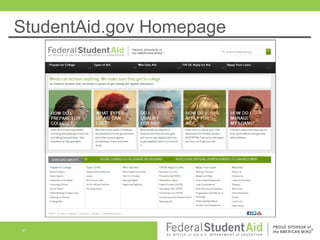 StudentAid.gov Homepage

47

 