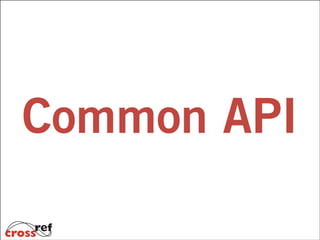 Common API

 