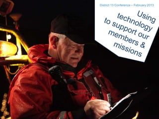 District 13 Conference – February 2013
 