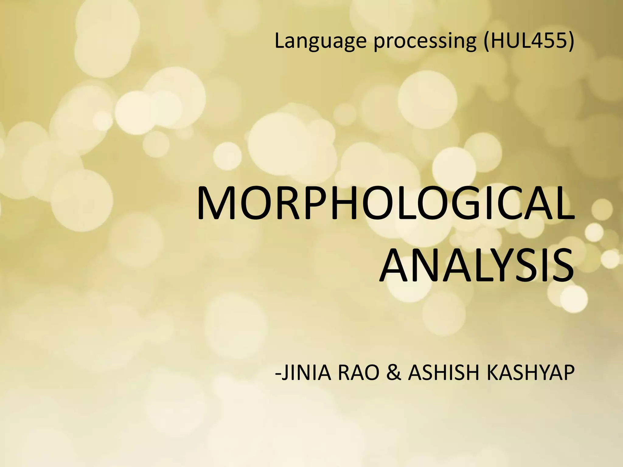 Morphological Analysis | PPTX