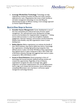 Human Capital Management Trends 2013: It’s a Brave New World
Page 22
© 2013 Aberdeen Group. Telephone: 617 854 5200
www.ab...