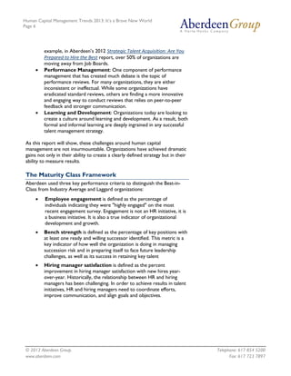 Human Capital Management Trends 2013: It’s a Brave New World
Page 6
© 2013 Aberdeen Group. Telephone: 617 854 5200
www.abe...