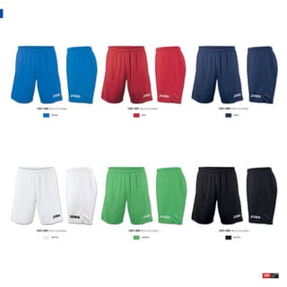 1221.004 Short microfiber   1221.001 Short microfiber   1221.006 Short microfiber

            ROYAL                      RED                          NAVY




1221.003 Short microfiber   1221.005 Short microfiber   1221.002 Short microfiber

            WHITE                      GREEN                        BLACK




                                                                                    189
 