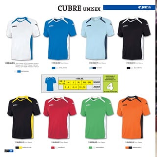 CUBRE UNISEX




1196.98.014 Short Sleeve 100% Polyester interlock       1196.98.005 Short Sleeve                       1196.98.017 Short Sleeve                        1196.98.010 Short Sleeve
               Manga corta 100% Poliester interlock
               Manica corta 100% Poliestere interlock
                                                                   ROYAL/WHITE                                   SKY/NAVY                                         BLACK/WHITE

                       WHITE/ROYAL



                                                                                                                               DISPONIBLE
                                                                                                                               AVAILABLE
                                                                                         1196.98.                             DISPONIBILITA




                                                                                                                                  4
                                                                   XS - S
                                                                                 M   L     XL   XXL - 3XL    SENIOR
                                                                   14 - 16
                                                                              2-4    6-8    10 - 12          JUNIOR

                                                                                                                            UP TO END OF STOCK 2016




              1196.98.015 Short Sleeve                  1196.98.001 Short Sleeve                      1196.98.002 Short Sleeve                        1196.98.016 Short Sleeve


                          BLACK/YELLOW                            RED/WHITE                                     GREEN/WHITE                                     ORANGE/BLACK


       40
 