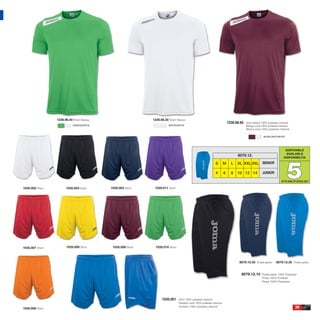 1239.98.40 Short Sleeve                     1239.98.20 Short Sleeve
                                                                                                                              1239.98.65   Short Sleeve 100% polyester interlock
                            GREEN/WHITE                                 WHITE/WHITE                                                        Manga corta 100% poliester interlock
                                                                                                                                           Manica corta 100% poliestere interlock

                                                                                                                                                          BURGUNDY/WHITE




                                                                                                                                                                             DISPONIBLE
                                                                                                                                                                             AVAILABLE
                                                                                                                                    8079.12.




                                                                                                                                                                              5
                                                                                                                                                                            DISPONIBILITA

                                                                                                                 S        M     L   XL XXL 3XL SENIOR

                                                                                                                 4        6     8   10 12 14             JUNIOR

                                                                                                                                                                         UP TO END OF STOCK 2017

1035.002 Short         1035.003 Short      1035.004 Short     1035.011 Short




1035.007 Short         1035.008 Short       1035.009 Short     1035.010 Short



                                                                                                                                     8079.12.30 Pirate pants         8079.12.35 Pirate pants


                                                                                                                                      8079.12.10        Pirate pants 100% Polyester
                                                                                                                                                        Pirata 100% Poliester
                                                                                                                                                        Pirata 100% Poliestere




                                                                   1035.001     Short 100% polyester interlock
                                                                                Pantalón corto 100% poliester interlock
1035.006 Short
                                                                                Pantaloni 100% poliestere interlock                                                                 35
 