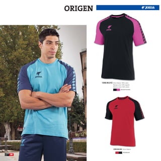 ORIGEN




              1208.98.012   Short Sleeve 100% cotton
                            Manga corta 100% algodón
                            Manica corta 100% cotone
                                      BLACK/FUCHSIA




                            1208.98.003 Short Sleeve

                                          RED/BLACK
80
 