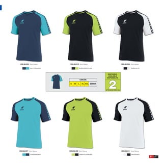 1208.98.009 Short Sleeve      1208.98.010 Short Sleeve                                   1208.98.004 Short Sleeve

              NAVY/TURQUOISE                BLACK/GREEN FLUOR                                           BLACK/WHITE




                                                                  DISPONIBLE
                                                                  AVAILABLE
                                                                 DISPONIBILITA




                                                                   2
                                            1208.98.

                                S    M     L   XL XXL SENIOR


                                                                UP TO END OF STOCK 2014




1208.98.007 Short Sleeve       1208.98.002 Short Sleeve                                   1208.98.011 Short Sleeve

              TURQUOISE/NAVY                GREEN FLUOR/BLACK                                           WHITE/BLACK
                                                                                                                      81
 