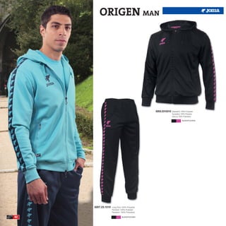 ORIGEN MAN




                                                8203.2310310   Sweatshirt 100% Polyester
                                                               Sudadera 100% Poliester
                                                               Giacca 100% Poliestere

                                                                          BLACK/FUCHSIA




     8207.23.1010   Long Pant 100% Polyester
                    Pantalón 100% Poliester
                    Pantaloni 100% Poliestere

82                            BLACK/FUCHSIA
 