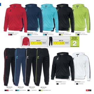 8203.2310314 Sweatshirt                      8203.231038 Sweatshirt                 8203.231039 Sweatshirt               8203.231036 Sweatshirt                  8203.231037 Sweatshirt
               RED/BLACK                                    NAVY/TURQUOISE                       TURQUOISE/NAVY                        BLACK/GREEN FLUOR                         GREEN FLUOR/BLACK


                                                                                                                                                            DISPONIBLE
                                                                                                                                                            AVAILABLE
                                                                                                                                                           DISPONIBILITA




                                                                                                                                                            2
                                                                        8203.23                                             8207.23.

                                                        S      M    L     XL XXL SENIOR                           S   M    L   XL XXL SENIOR


                                                                                                                                                       UP TO END OF STOCK 2014




                                                                                                                      8203.2310313 Sweatshirt                    8203.2310312 Sweatshirt

                                                                                                                                 BLACK/WHITE                                 WHITE/BLACK



8207.23.1014               8207.23.1018             8207.23.1013                  8207.23.1016
 Long Pant.                  Long Pant.               Long Pant.                   Long Pant.

     BLACK/RED                 NAVY/TURQUOISE               BLACK/WHITE                BLACK/GREEN FLUOR                                                                                        83
 