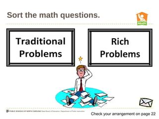 Sort the math questions.
Check your arrangement on page 22
 