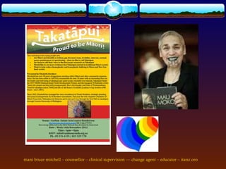 mani bruce mitchell – counsellor – clinical supervision –– change agent – educator – itanz ceo
 