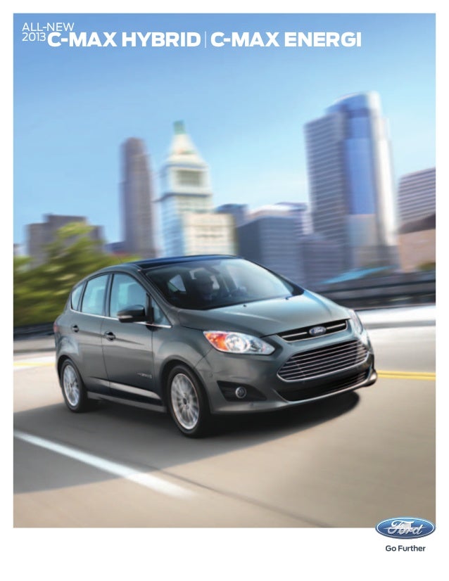 13 Ford C Max Hybrid And C Max Energi Louisville Ky 13 Ford C Max Hybrid And C Max Energi Louisville Ky