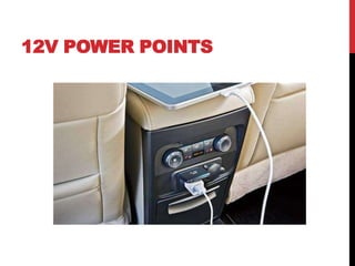 12V POWER POINTS
 