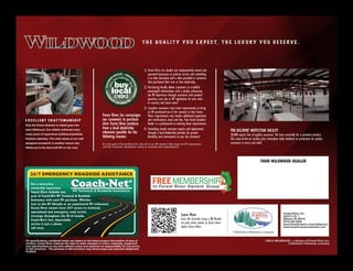 THE QUALITY YOU EXPECT, THE LUXURY YOU DESERVE .




EXCELLE N T CRA F TS M A N SHIP
Only the finest attention to detail goes into
each Wildwood. Our skilled craftsman have
many years of experience building beautifully
finished cabinetry. The solid nature of our well
designed woodwork is another reason why
Wildwood is the best built RV on the road.




                                                                                                                                               Forest River, Inc.
                                                                                                                                               55470 C.R. 1
                                                                                                                                               Elkhart, IN 46515
                                                                                                                                               (574) 533-5934
                                                                                                                                               www.forestriverinc.com/wildwood
                                                                                                                                               www.forestriveraccessories.com




All specifications contained herein are based on the latest product information at time of                                        ©2013 WILDWOOD - a divison of Forest River Inc.
printing. Forest River reserves the right to make changes in colors, materials, equipment                                                      A Berkshire Hathaway company
and specifications at any time without notice and assumes no responsibility for any errors
in this brochure. The pictures in this brochure may show props and optional equipment.
PLD918
 