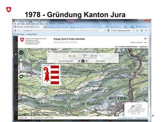 Bundesamt für Landestopografie swisstopo
1978 - Gründung Kanton Jura
28
 