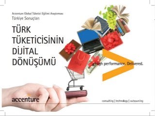 2013 Global Tüketici Nabzı Araştırması – Türkiye
Copyright © 2014 Accenture All rights reserved. 111
 