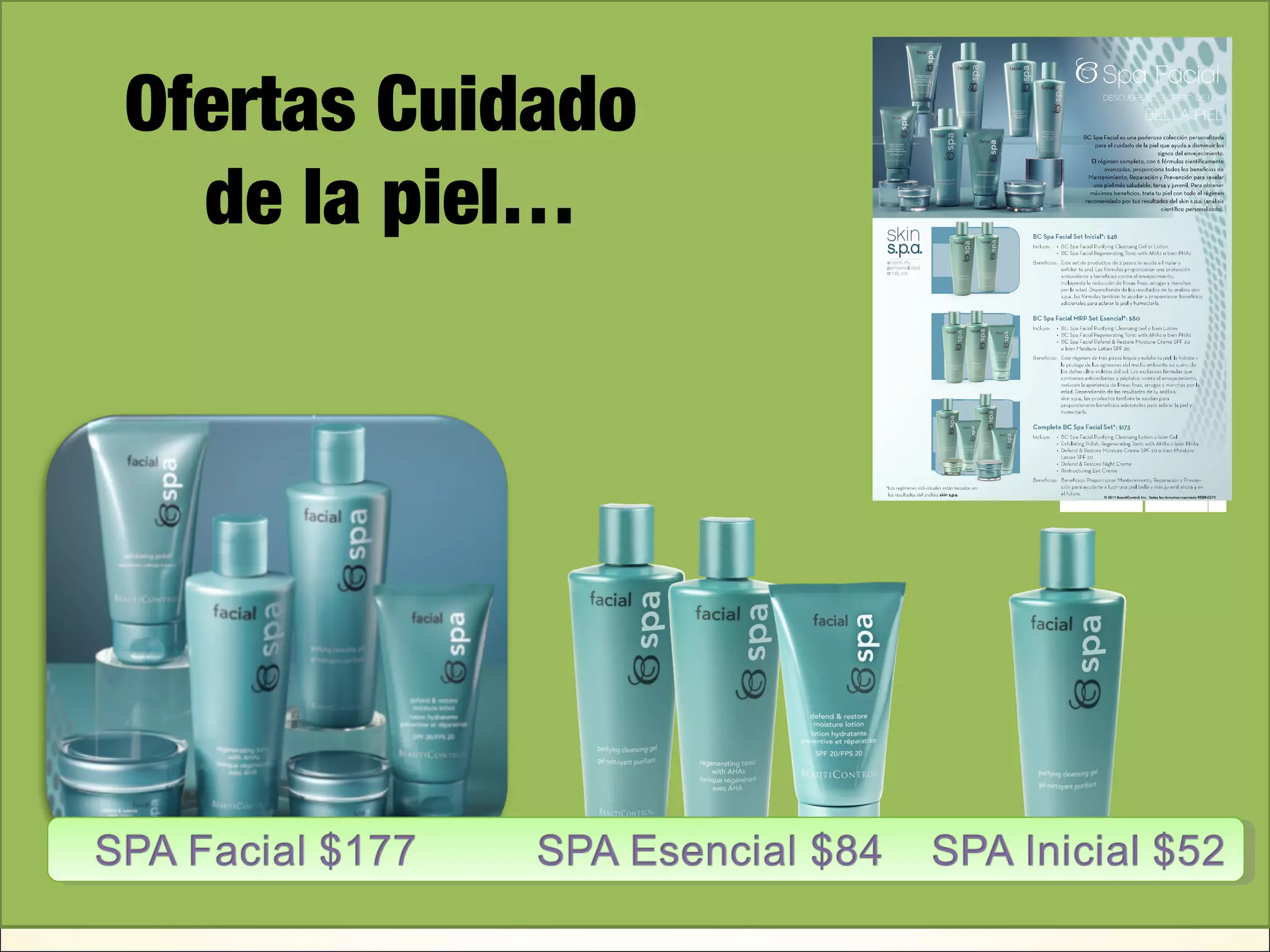 Ofertas Cuidado
de la piel…
 