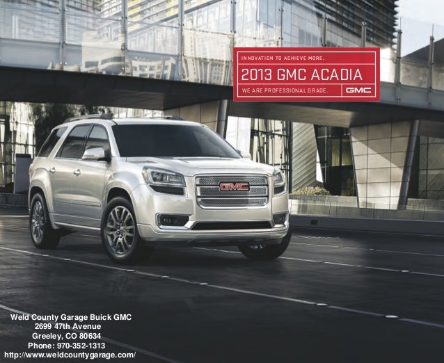 Greeley Car Dealerships >> 2013 Gmc Acadia Brochure Greeley Gmc Dealer Greeley Car Dealerships >> 2013 Gmc Acadia Brochure Greeley Gmc Dealer