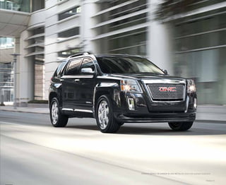 Models | 3
Terrain DENALI IN carbon black metallic shown with available equipment.
 