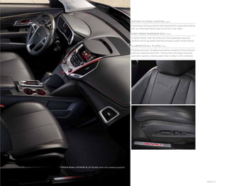 Models | 5
Terrain DENALI Interior in jet black shown with available equipment.
DISTINCTIVE DENALI SEATING (upper)
Contrasting stitching outlines perforated leather-appointed seating,
with an embossed Denali logo on the front-row seats.
8-way power passenger seat (lower)	
In Terrain Denali, both the driver and front passenger enjoy the
comfort of an 8-way power seat that includes a power lumbar feature.
ILLUMINATED SILL PLATES (lower)	
Polished aluminum sill plates are another example of Terrain Denali’s
premium materials and finish. The two front sill plates illuminate
upon door opening, showing again that no detail is left unnoticed.
 