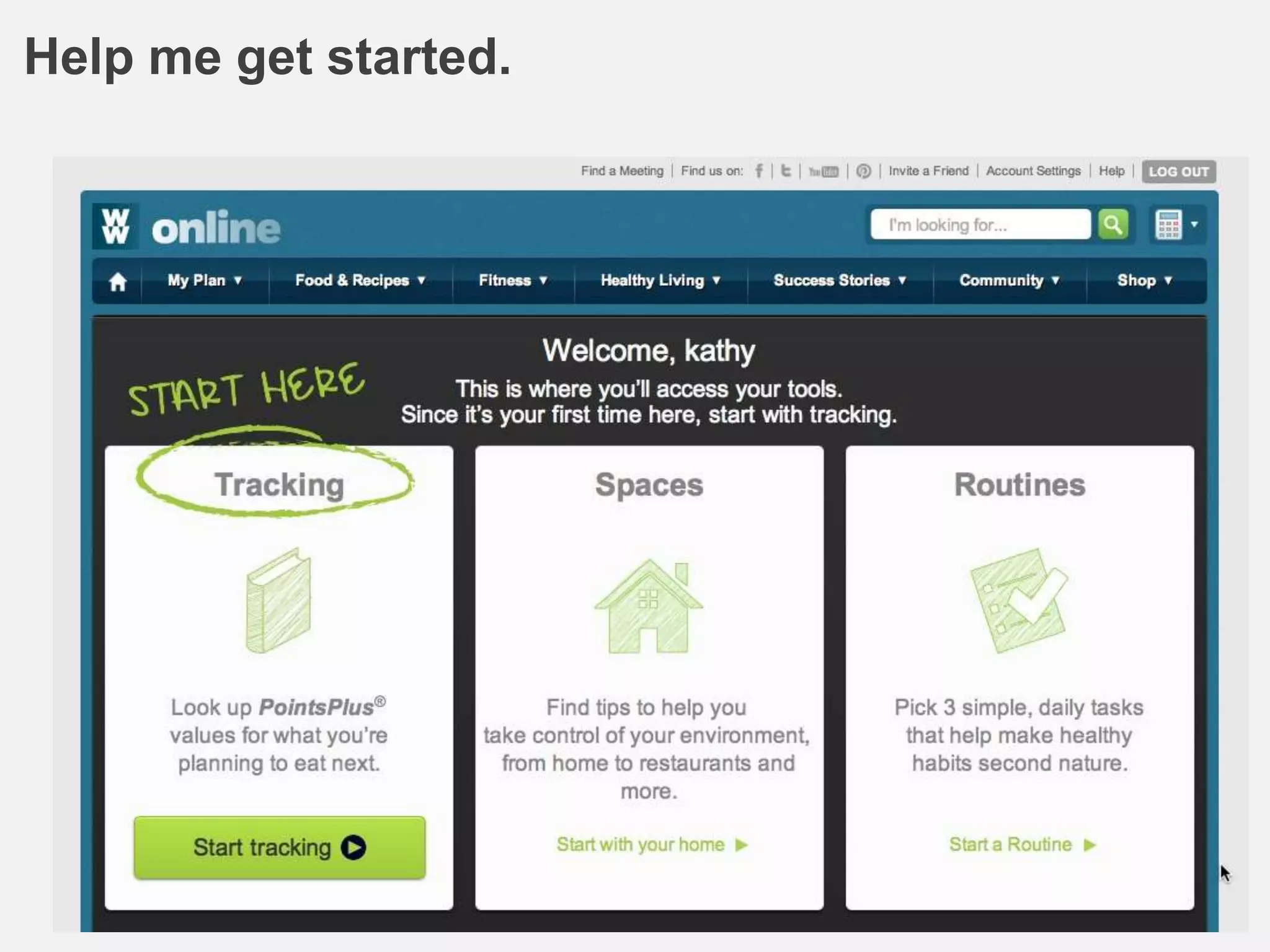 Help me get started.
 