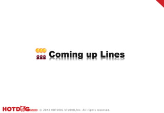 Coming up Lines
 