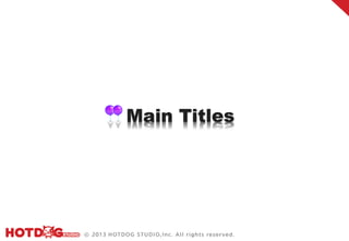 Main Titles
 