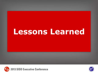 Lessons Learned
 